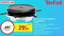 Intermarché Hyper Raclette 6 personnes colormania tefal offre