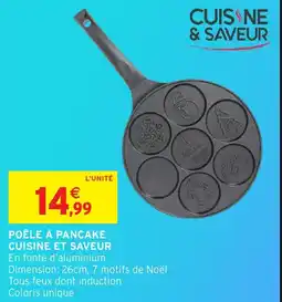 Intermarché Hyper Poêle à pancake cuisine et saveur offre