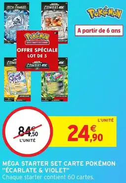 Intermarché Hyper Méga starter set carte pokémon écarlate & violet offre