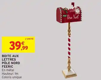 Intermarché Hyper Boite aux lettres pôle nord feeric offre