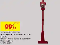 Intermarché Hyper Décoration lanterne de noël feeric offre