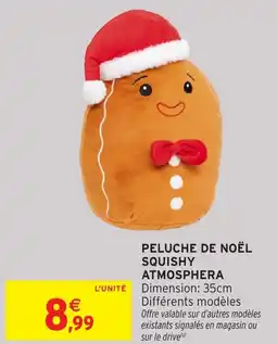 Intermarché Hyper Peluche de noël squishy atmosphera offre