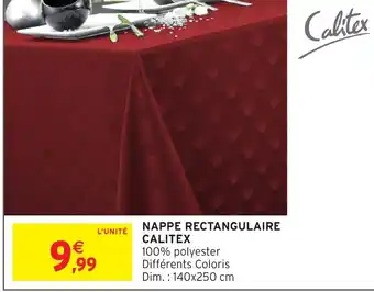 Intermarché Hyper Nappe rectangulaire calitex offre