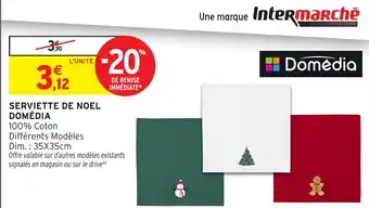 Intermarché Hyper Serviette de noel domédia offre