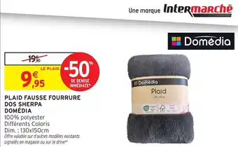 Intermarché Hyper Plaid fausse fourrure dos sherpa domédia offre