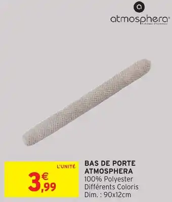 Intermarché Hyper Bas de porte atmosphera offre