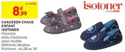 Intermarché Hyper Chausson chaud enfant isotoner offre