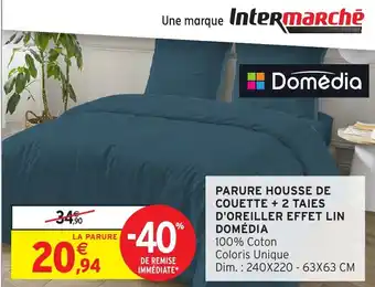 Intermarché Hyper Parure housse de couette 2 taies d'oreiller effet lin domédia offre