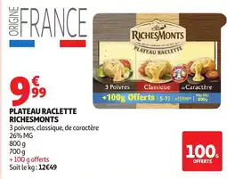 Auchan Plateau raclette richesmonts offre