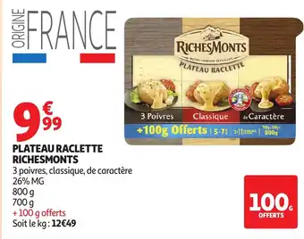 Auchan Plateau raclette richesmonts offre
