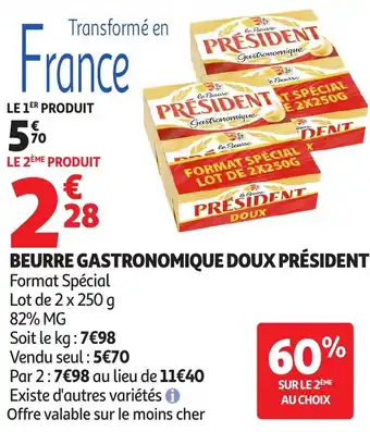 Auchan Beurre gastronomique doux président offre