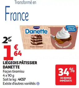 Auchan Liegeois pâtissier danette offre
