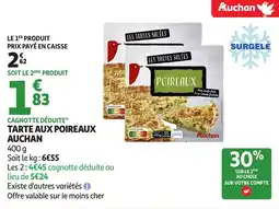 Auchan Tarte aux poireaux auchan offre