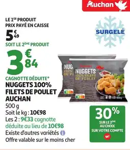 Auchan Nuggets 100 filets de poulet auchan offre