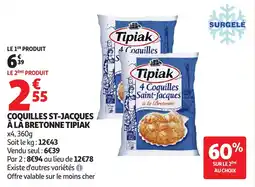 Auchan Coquilles st jacques à la bretonne tipiak offre