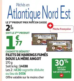 Auchan Filets de harengs fumés doux la mère angot offre