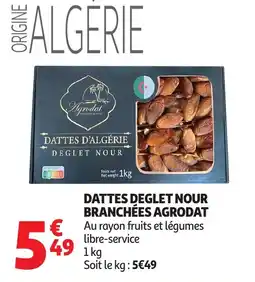 Auchan Dattes deglet nour branchées agrodat offre