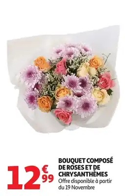 Auchan Bouquet composé de roses et de chrysanthèmes offre