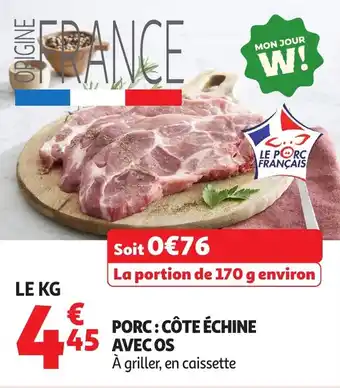 Auchan Porc côte échine avec os offre