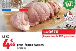 Auchan Porc épaule sans os offre