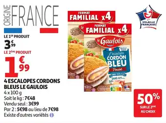 Auchan 4 escalopes cordons bleus le gaulois offre