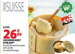 Auchan Vacherin mont d'or aop offre