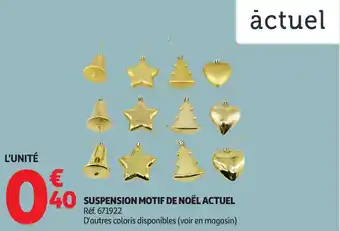 Auchan Suspension motif de noël actuel offre
