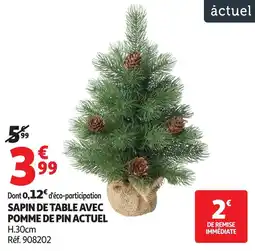 Auchan Sapin de table avec pomme de pin actuel offre