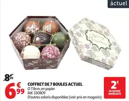 Auchan Coffret de 7 boules actuel offre