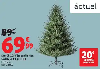 Auchan Sapin vert actuel offre