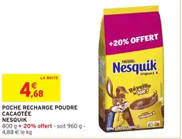 Intermarché Hyper Poche recharge poudre cacaotée nesquik offre