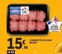 E.Leclerc 8 paupiettes de veau melon offre