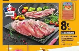 E.Leclerc Escalopes de dinde extra tendre douce france offre