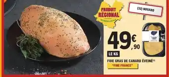 E.Leclerc FINE FRANCE Foie gras de canard éveiné fine france offre
