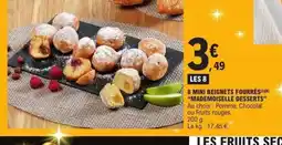 E.Leclerc MADEMOISELLE DESSERTS 8 mini beignets fourrés offre