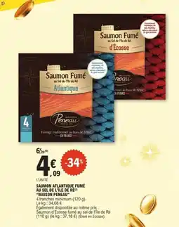 E.Leclerc MAISON PENEAU Saumon atlantique fumé au sel de l'île de ré offre