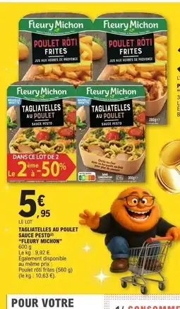 E.Leclerc FLEURY MICHON Tagliatelles au poulet sauce pesto offre