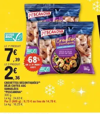 E.Leclerc PESCANOVA Crevettes décortiquées déjà cuites asc surgelées offre