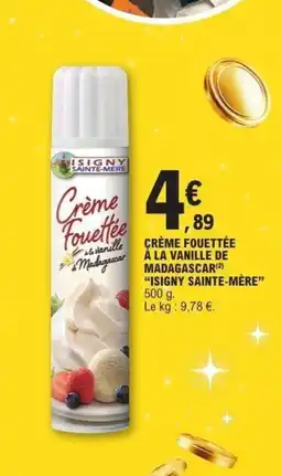 E.Leclerc ISIGNY SAINTE-MÈRE Crème fouettée à la vanille de madagascar offre