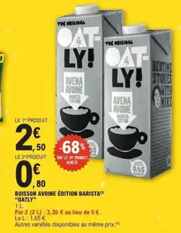 E.Leclerc OATLY Boisson avoine édition barista offre
