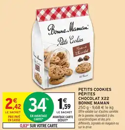 Intermarché Hyper Petits cookies pépites chocolat x22 bonne maman offre