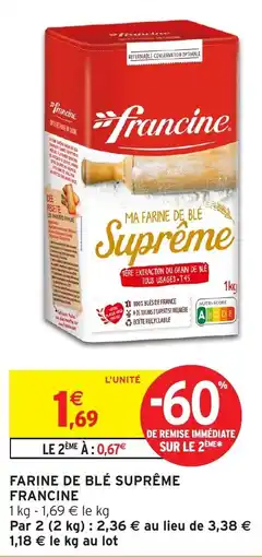 Intermarché Hyper Farine de blé suprême francine offre