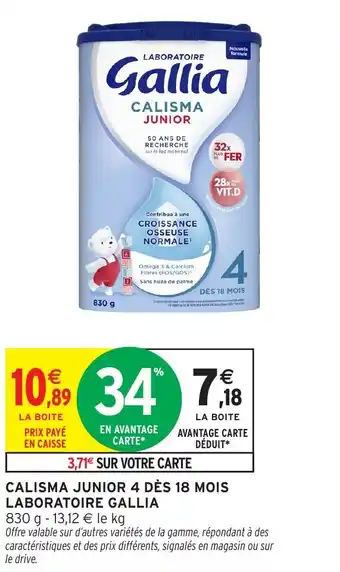 Intermarché Hyper Calisma junior 4 dès 18 mois laboratoire gallia offre