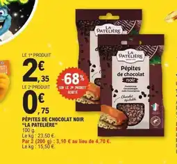 E.Leclerc LA PATELIÈRE Pépites de chocolat noir offre