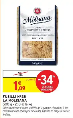 Intermarché Hyper Fusilli n 28 la molisana offre
