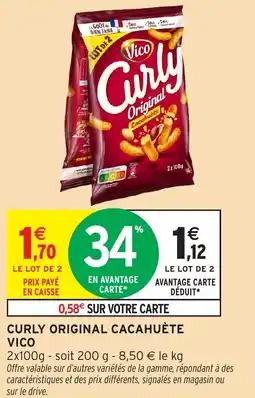 Intermarché Hyper Curly original cacahuète vico offre