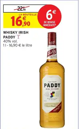 Intermarché Hyper Whisky irish paddy offre