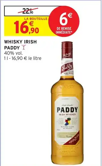 Intermarché Hyper Whisky irish paddy offre
