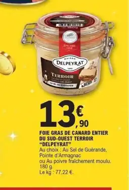 E.Leclerc DELPEYRAT Foie gras de canard entier du sud-ouest terroir offre