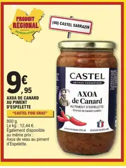 E.Leclerc CASTEL FOIE GRAS Axoa de canard au piment d'espelette offre